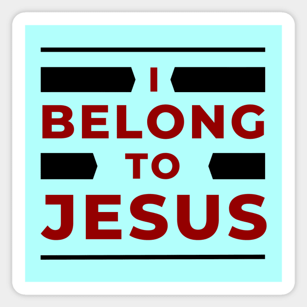 I Belong To Jesus | Christian Sticker by All Things Gospel